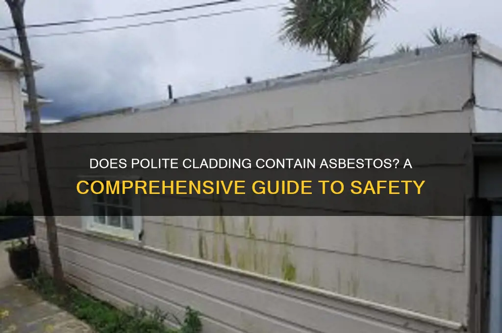 does polite cladding contain asbestos
