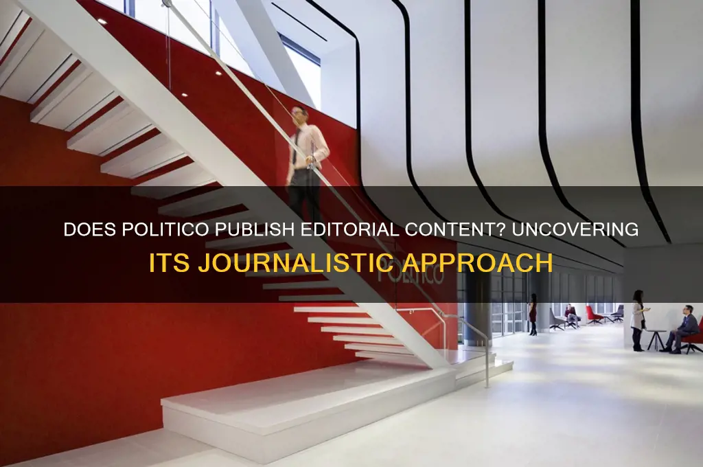 does politico have editorial content