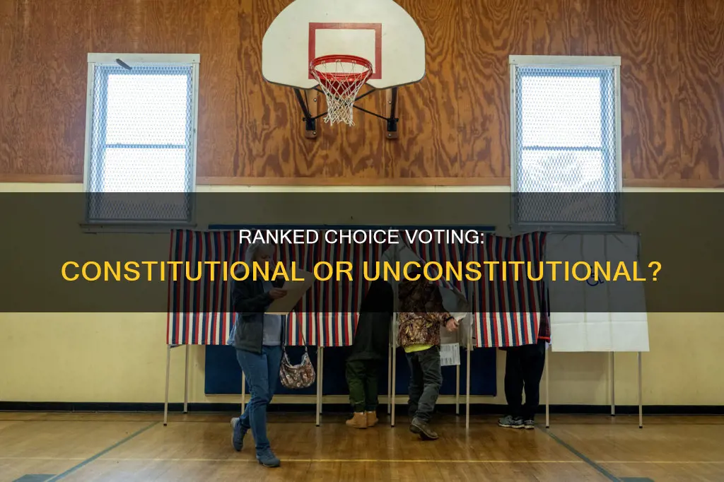 does ranked choice voting violate the us constitution