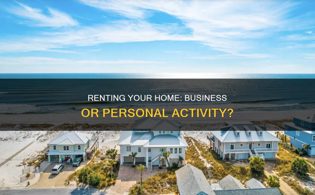 does renting your home in fl constitute a business activity