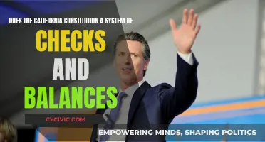 California Constitution: Checks and Balances at Work