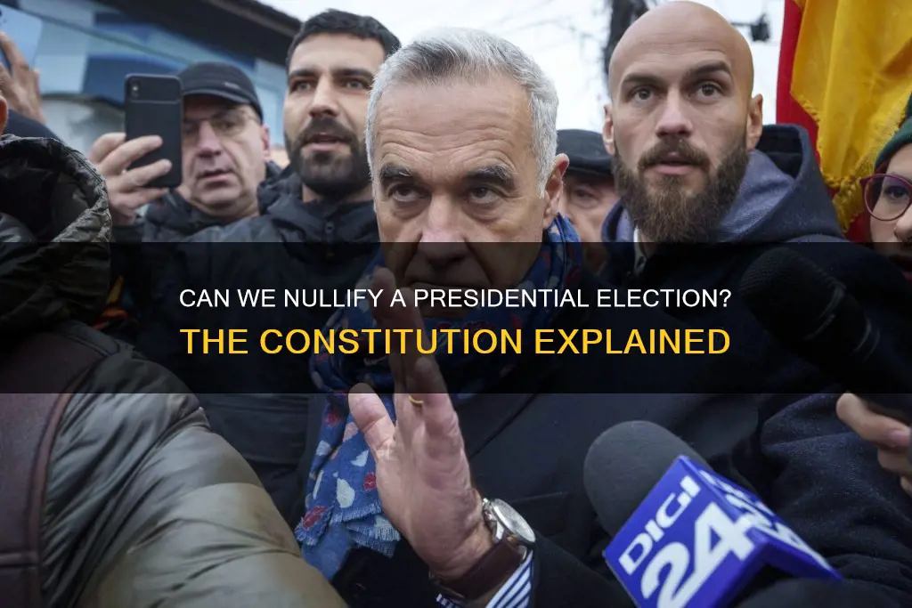 does the constitution allow annulling a presidential election