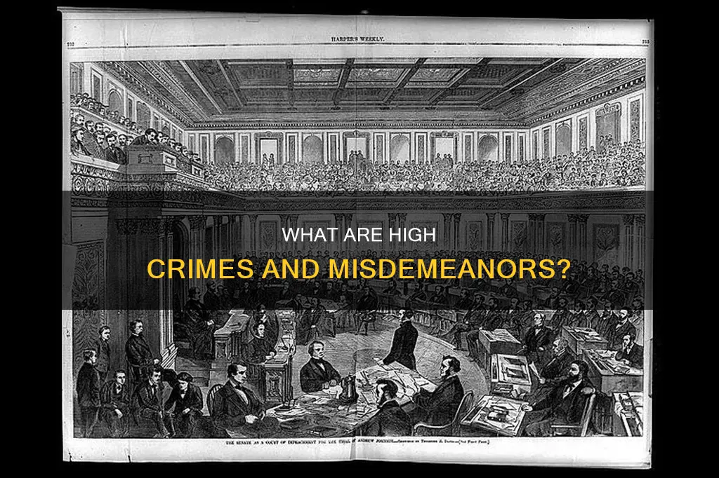 does the constitution define high crimes and misdemeanors