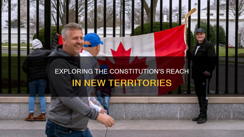 does the constitution follow the flag regarding new territorial acquisitions