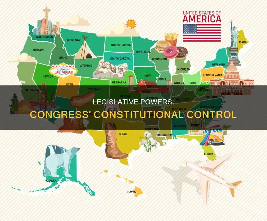 does the constitution grants congress all legislative powers