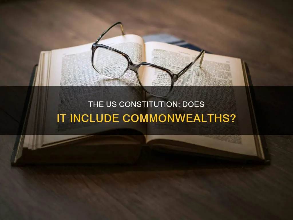 does the constitution of the us include commonwealths