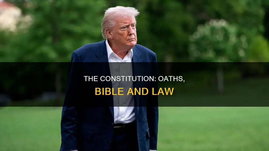 does the constitution require an oath on the bible