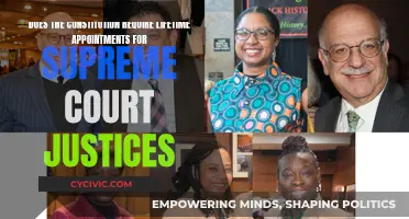 Lifetime Appointments: Supreme Court Justices and the Constitution