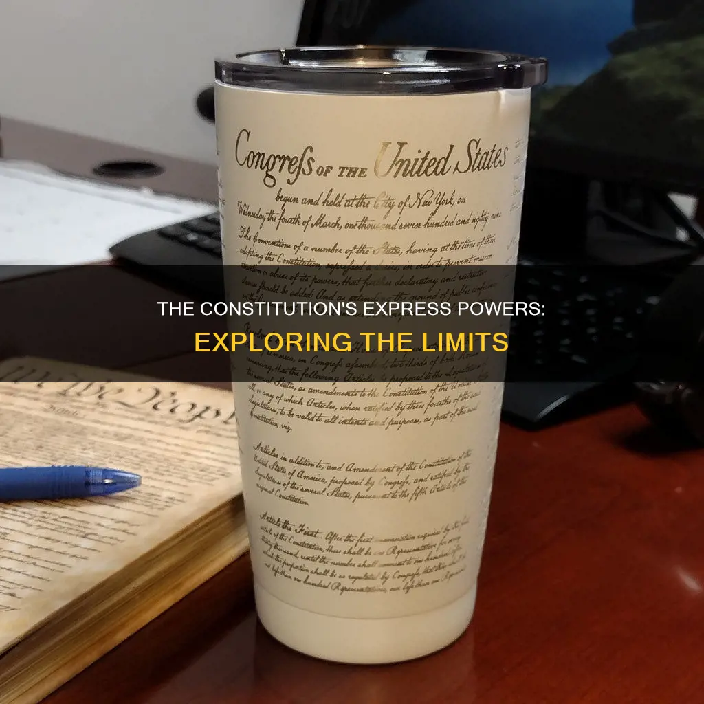 does the constitution specifically lists the expressed powers