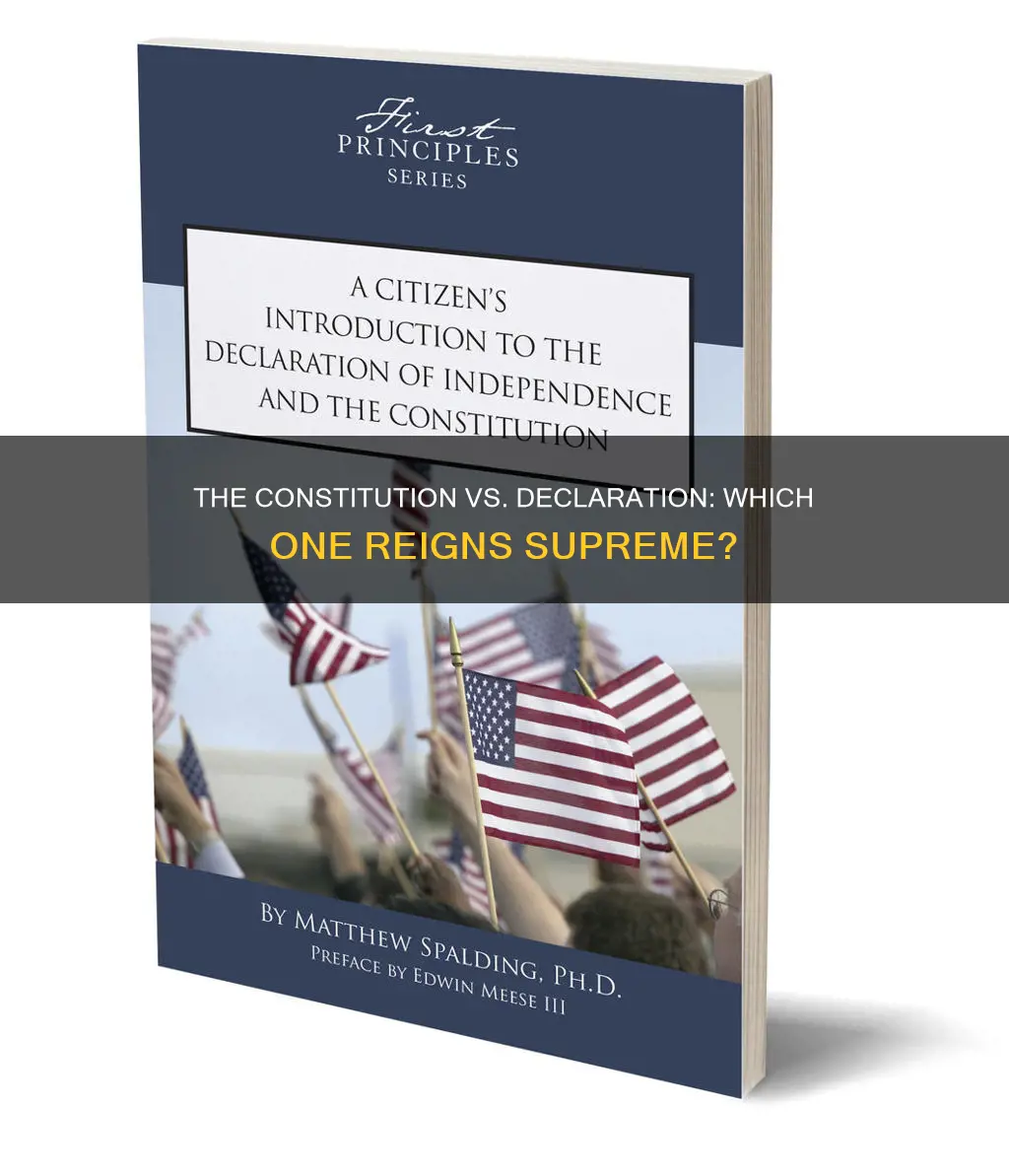 does the constitution supercede the declaration of independence