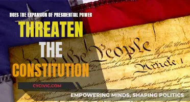 Presidential Power: Threatening the Constitution?