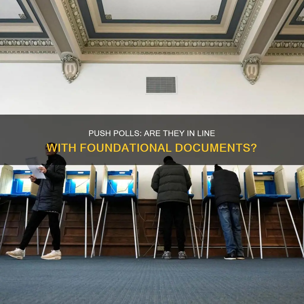 does the foundational documents have any thing about push polls