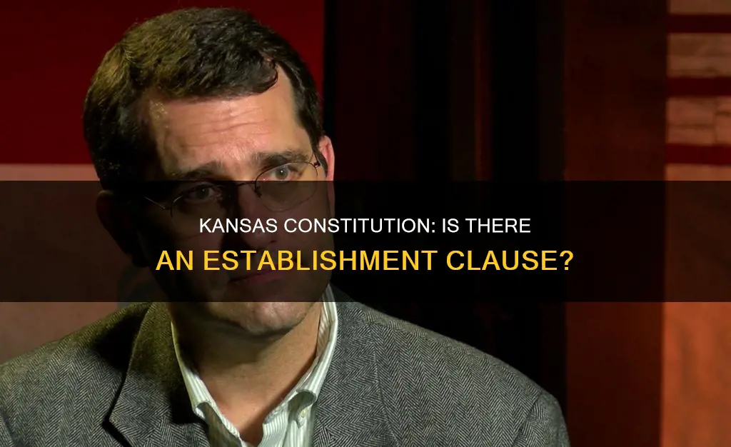 does the kansas constitution have an establishment clause
