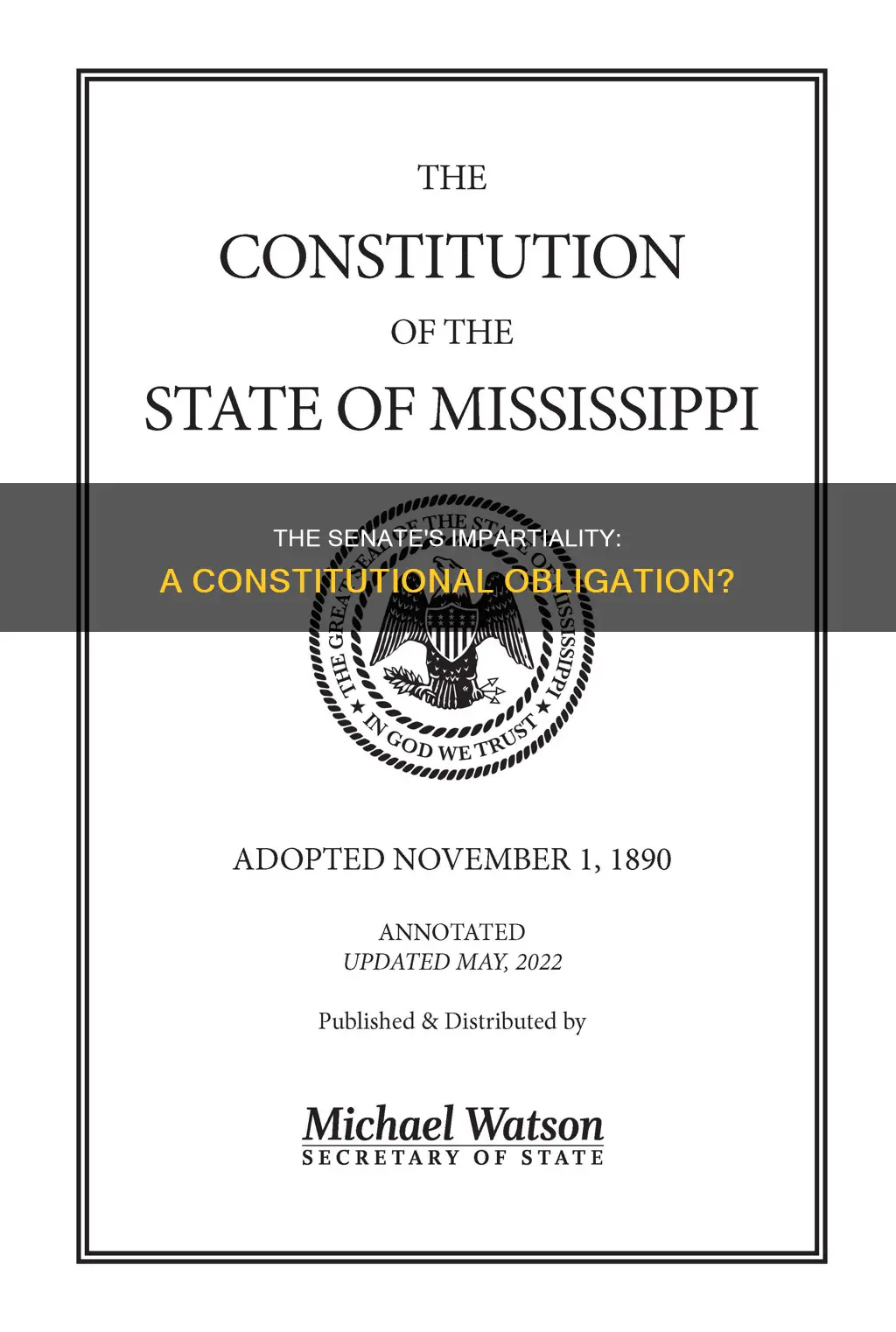 does the senate have a constitutional obligation to be impartial