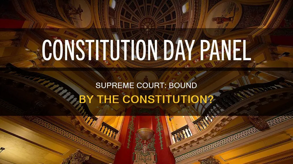 does the supreme court have to abide by the constitution