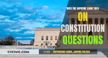 Supreme Court: Interpreting the Constitution