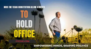 Texas Constitution: Can Atheists Hold Office?