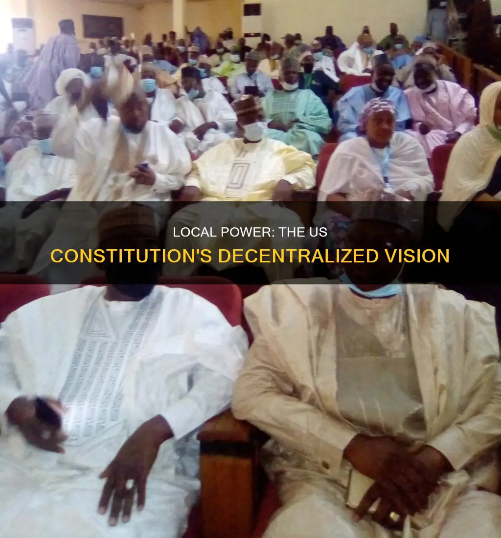 does the u s constitution recognizes the power of local