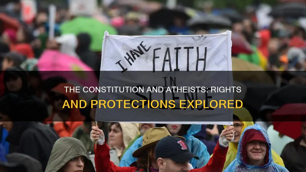 does the us constitution protect athiests