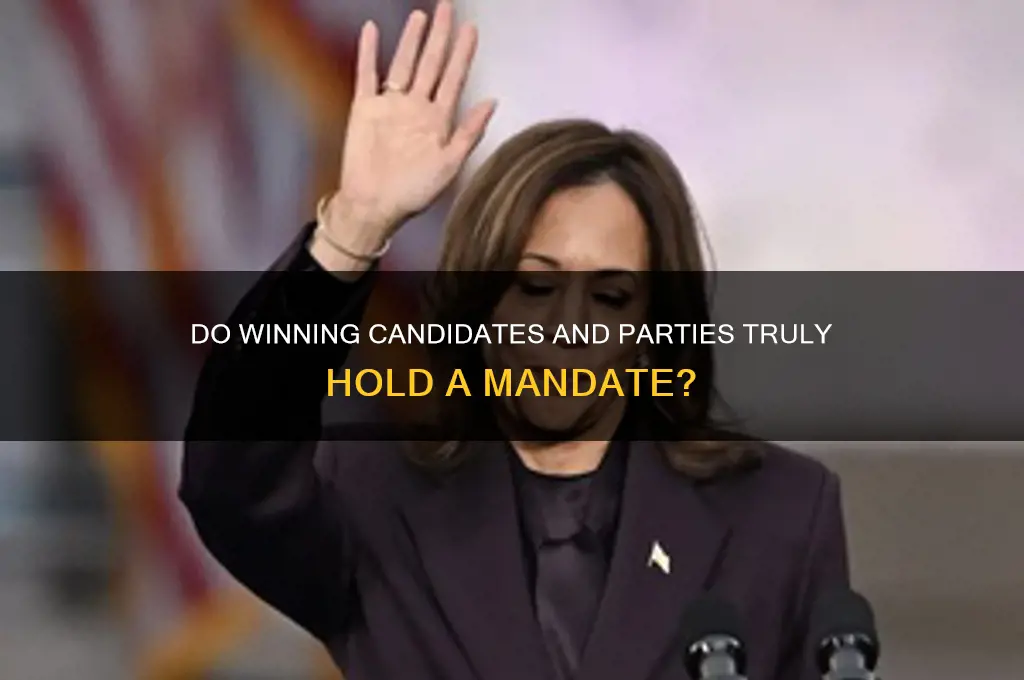 does the winning candidate and political party have a mandate