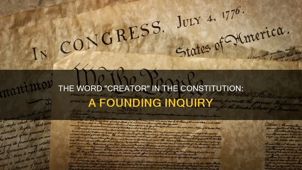 does the word creator appear in the constitution