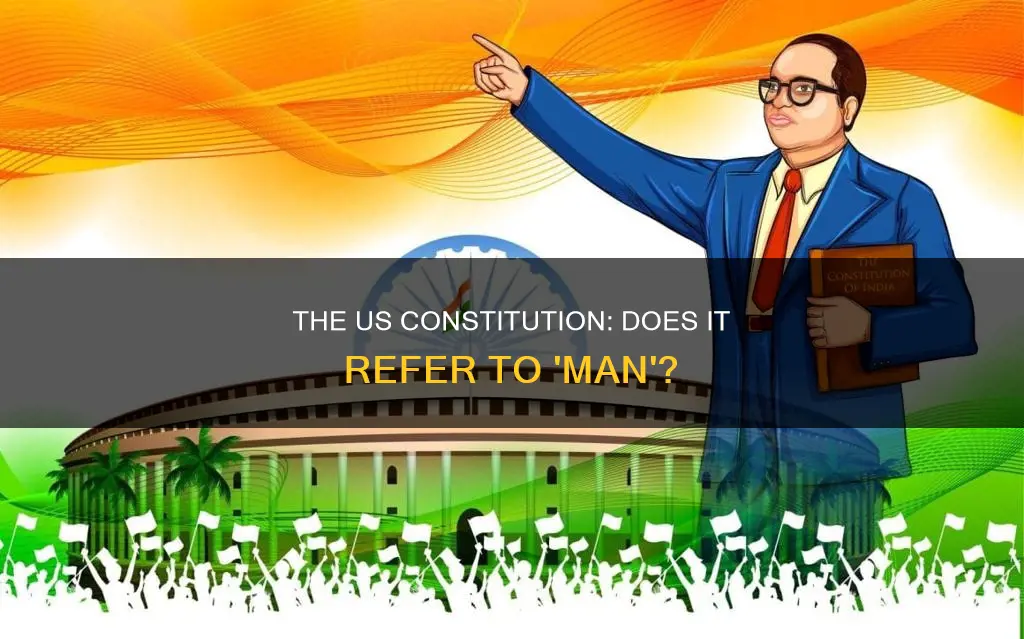 does the word man appear in the constitution