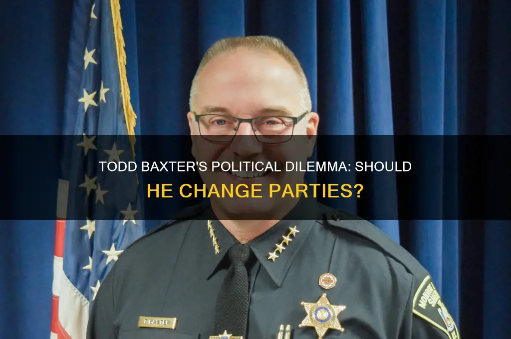 does todd baxter have to switch political parties