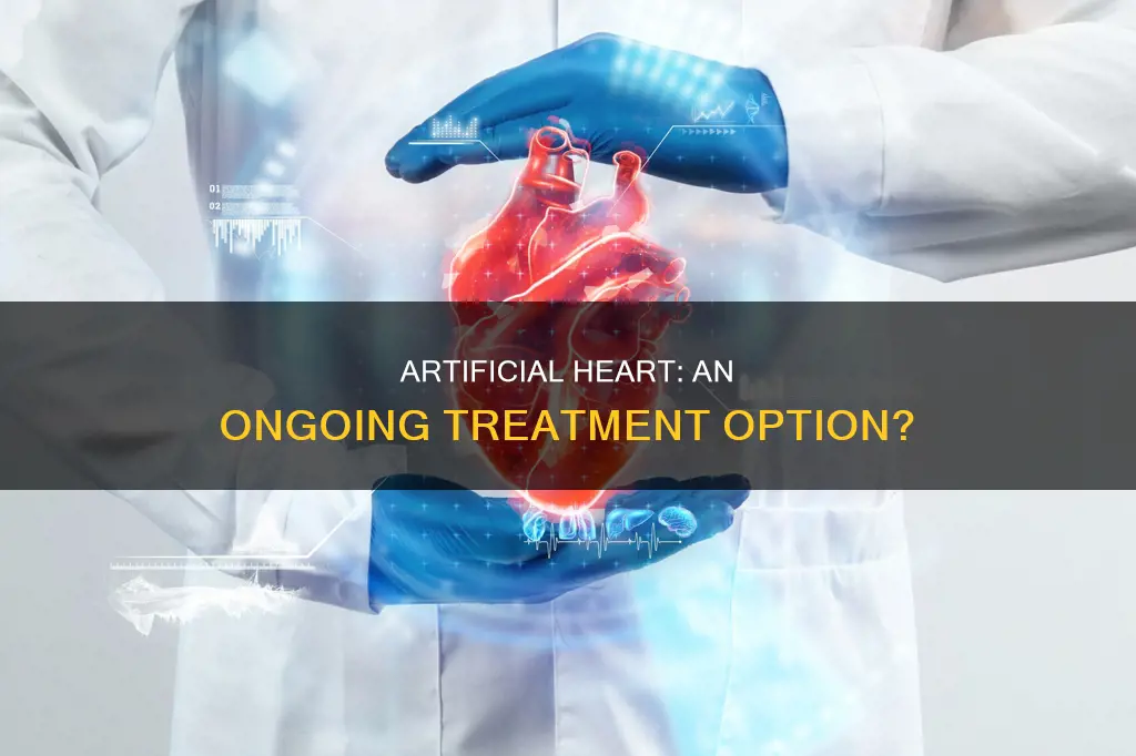 does total artificial heart constitute an ongoing treatment