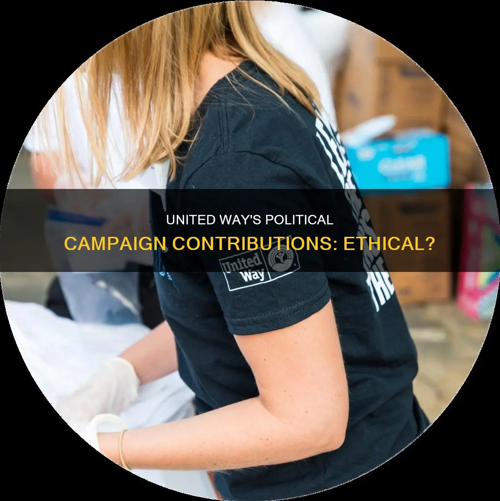 does united way contribute to political campaigns