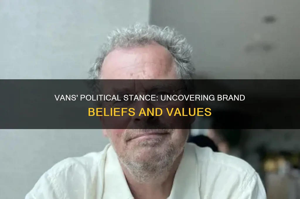 does vans have political beliefs