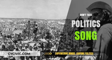 Don't Talk Politics Song: Navigating Unity Through Music in a Divided World