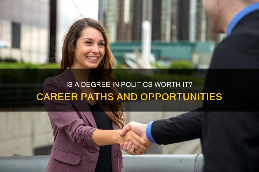 has a degree in politics