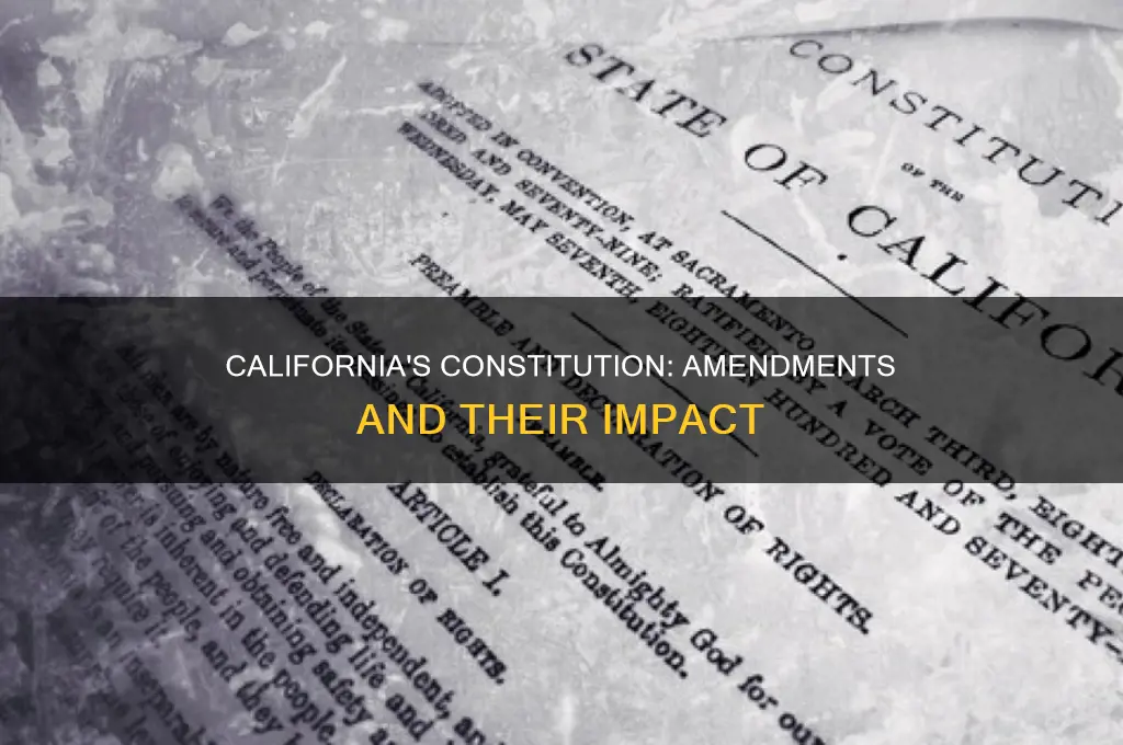 has californias current constitution be amended