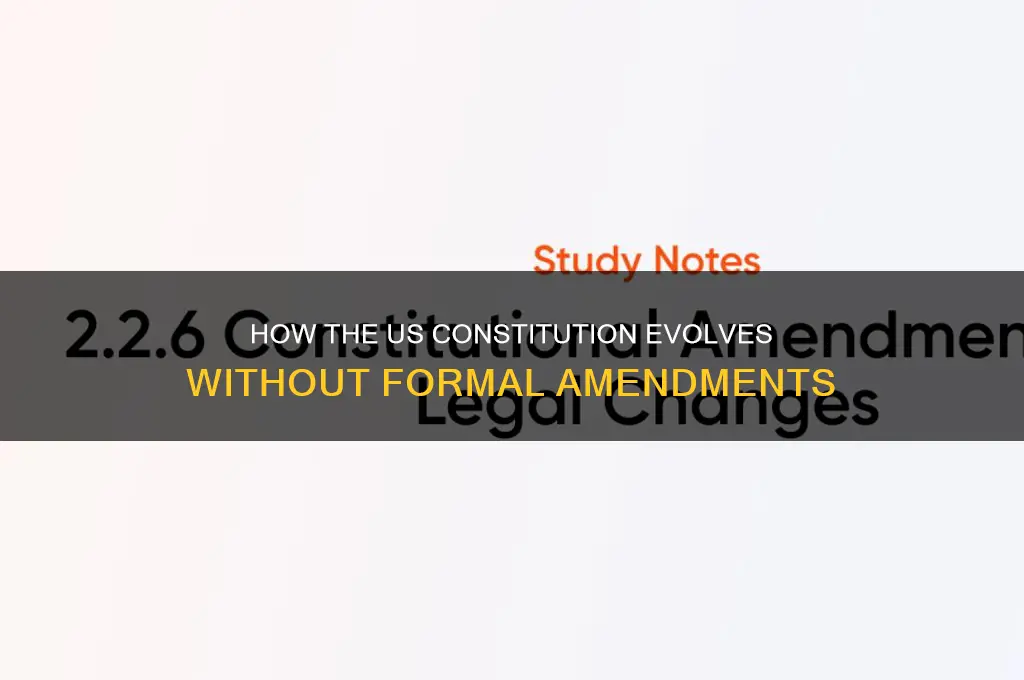 has the us constitution ever been informally amended