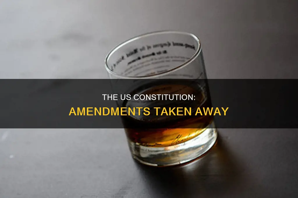 has us constitution ever taken away an amendment