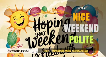 Polite Weekend Wishes: Crafting Thoughtful Messages for a Nice Weekend