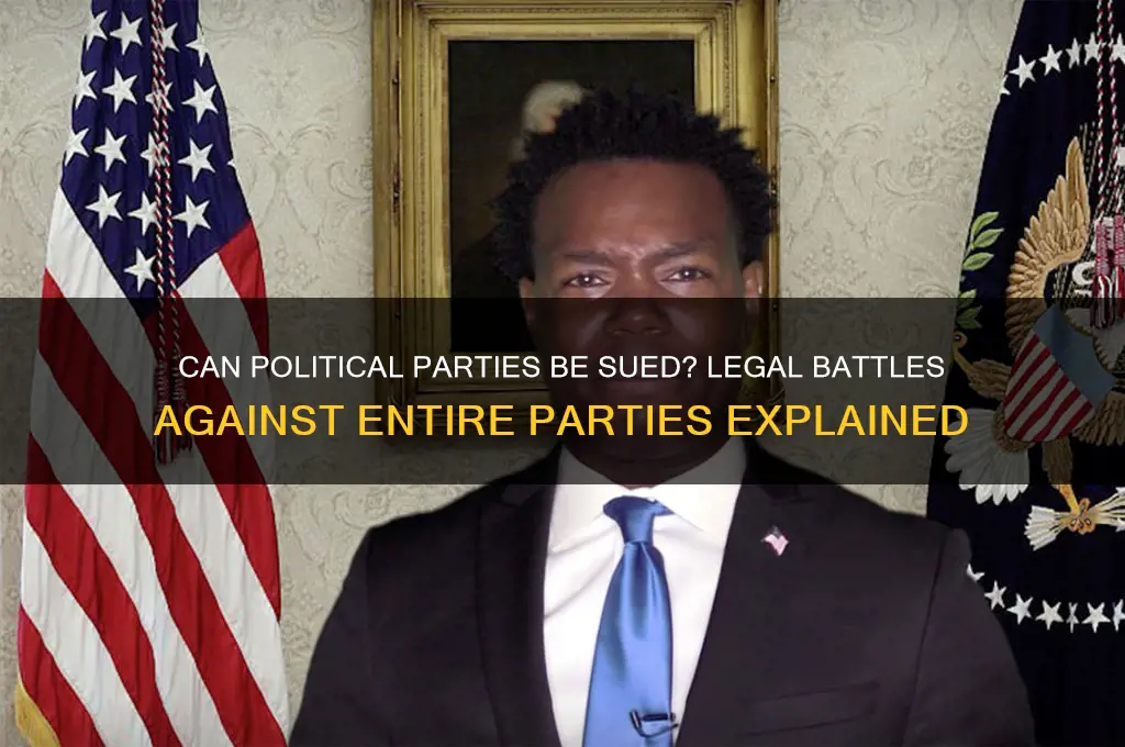 have lawsuits been filed against entire political parties