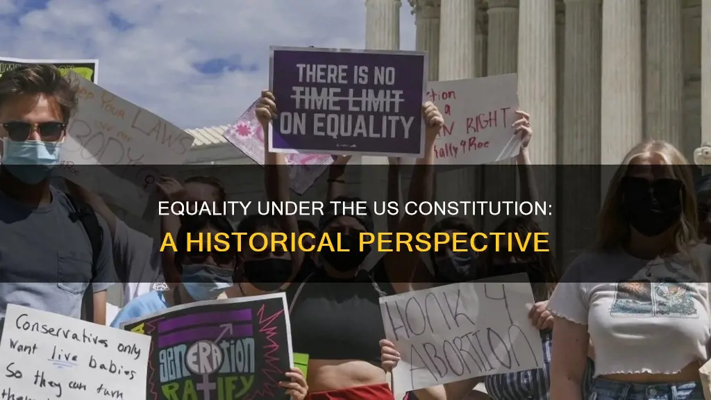 have people always been treated equally under the us constitution