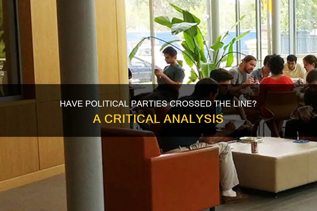 have political parties gone too far