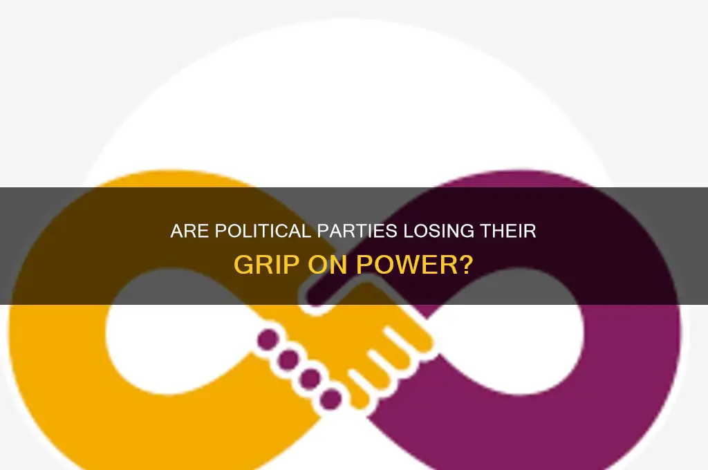 have political parties lost their power