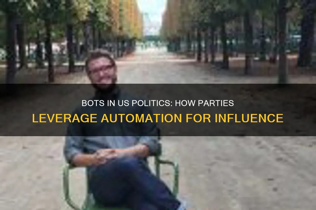 have us political parties used bots