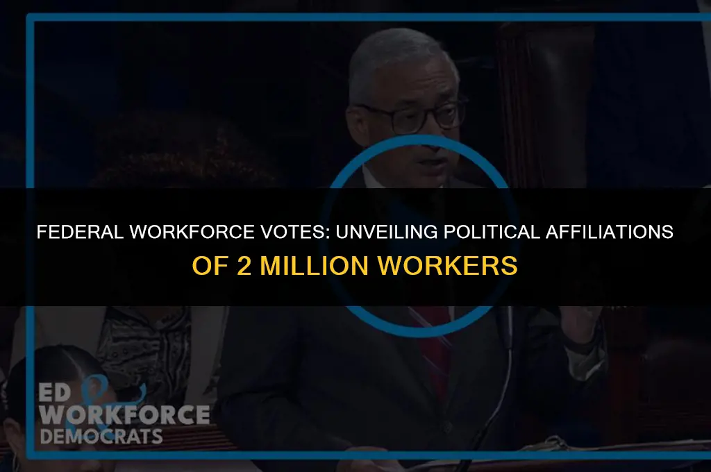 how 2 million federal workers vote political affiliation