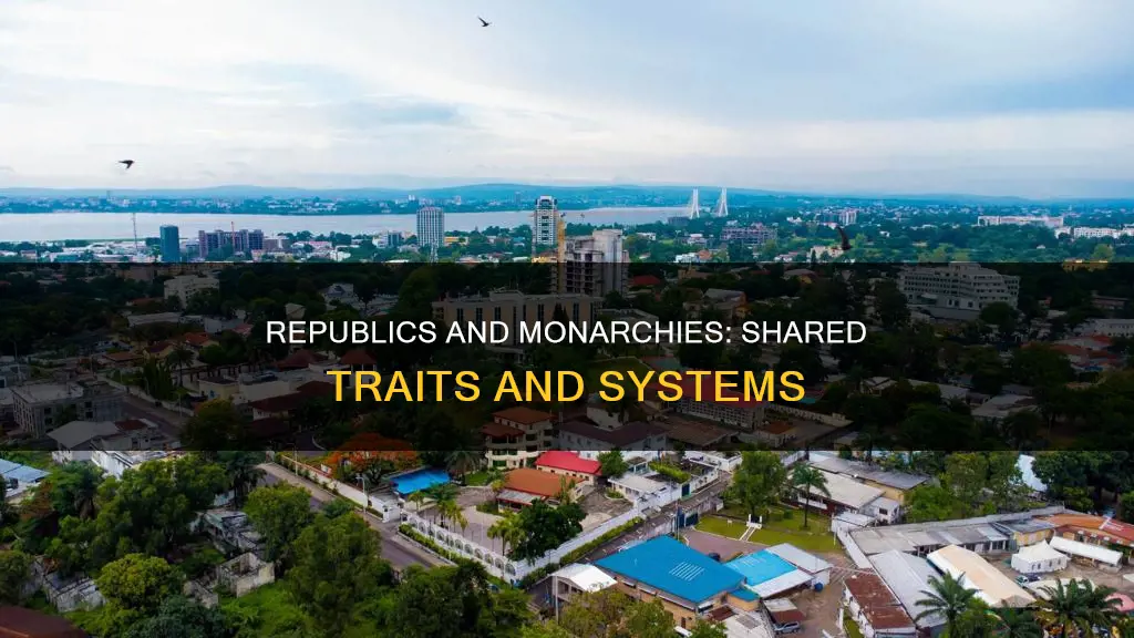 how are a constitutional monarchy and republic similar