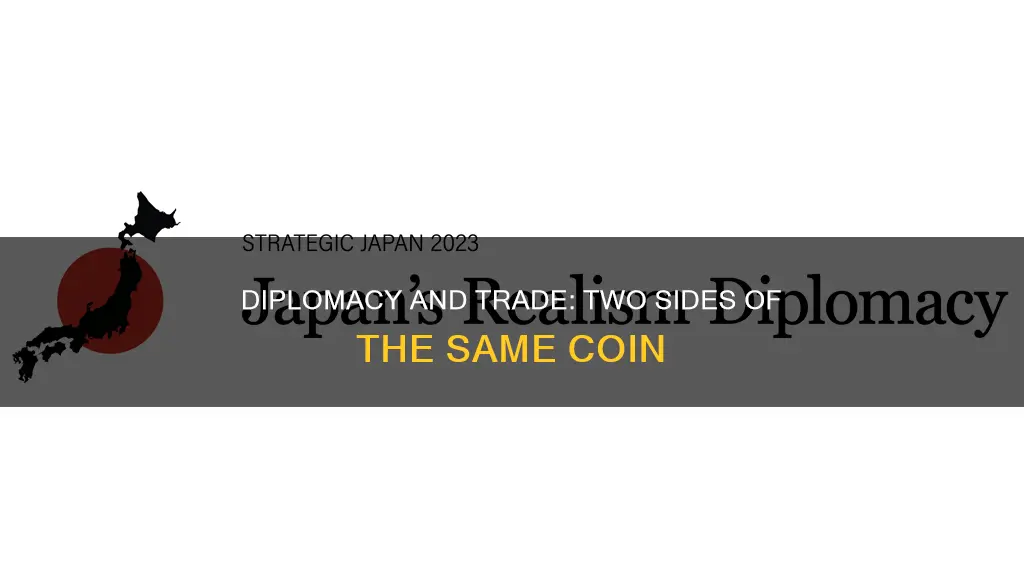 how are conducting diplomacy and conducting trade similar