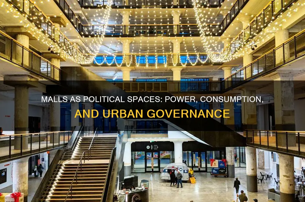 how are malls political