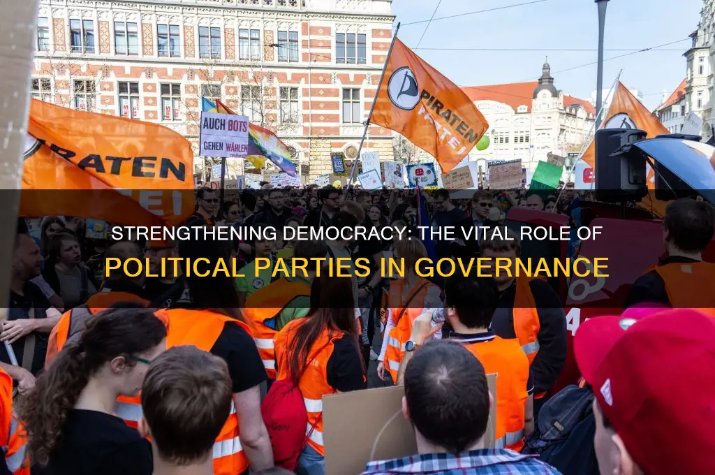 how are political parties beneficial for democracy