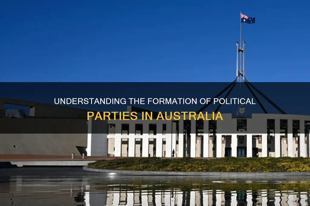 how are political parties formed in australia