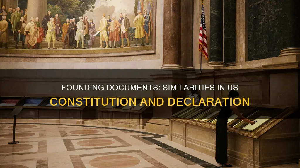 how are the constitution and the declaration of independence alike