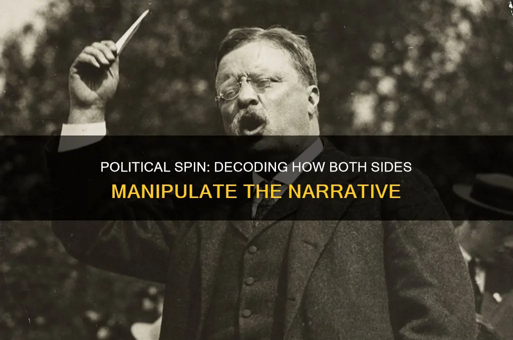 how both sides spin politics