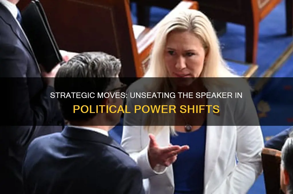 how can a political party unseat the speaker